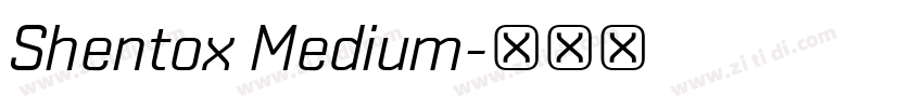 Shentox Medium字体转换